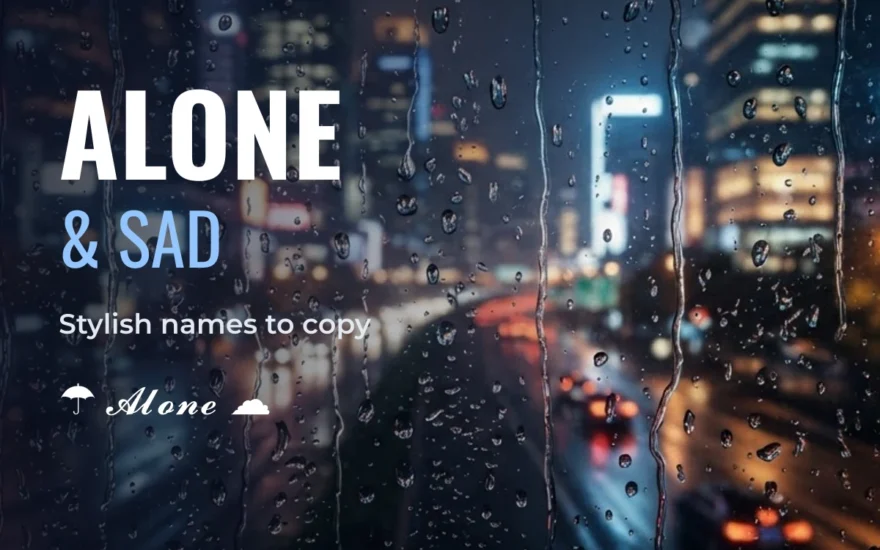Alone stylish name and sad names to copy